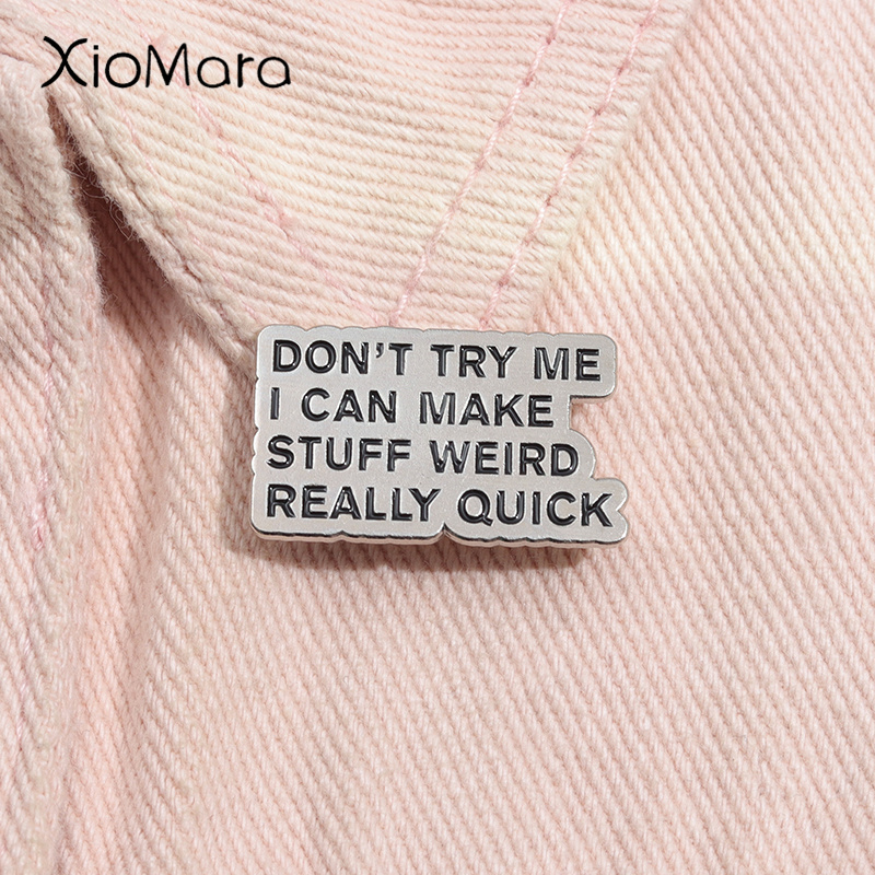 Jewelry Making Quotes - Posso fare cose strane spilla smaltata